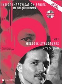 Download Melodic structures. Per tutti gli strumenti. Con CD Audio Download Melodic structures. Per tutti gli strumenti. Con CD Audio