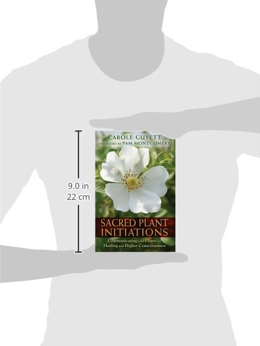 Sacred Plant Initiations: Communicating with Plants for Healing and Higher Consciousness - Image 4