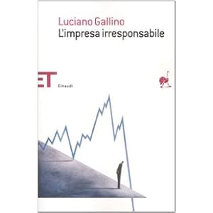L'impresa irresponsabile