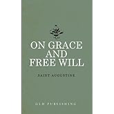 On Grace and Free Will