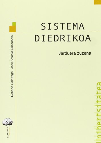 Sistema DiedrikoaJarduera Zuzena