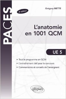 Anatomie en 1001 QCM de Grégory Biette ( 6 octobre 2010 ) gratuit