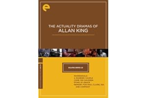 The Actuality Dramas of Allan King (Criterion Collection - Criterion Collection - Eclipse Series 24)