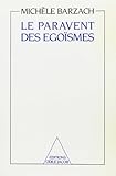 Le paravent des égoïsmes