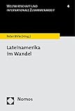 Lateinamerika im Wandel by 