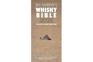 Jim Murray's Whisky Bible 2023: North American Edition