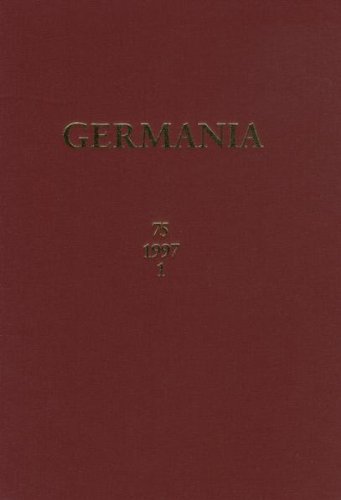 Preisvergleich Produktbild Germania. Anzeiger der Römisch-Germanischen Kommission des Deutschen Archäologischen Instituts: Germania, Jg.75 / 1