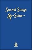 Sacred Songs & Solos: New Words Edition Sacred Songs & Solos: New Words Edition