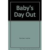 Baby S Day Out Based On The Screenplay By John Hughes Amazon Co Uk Fiction City And Town Life 9780307302571 Books Baby S Day Out Based On The Screenplay By John Hughes Amazon Co Uk Fiction City And Town Life 9780307302571 Books