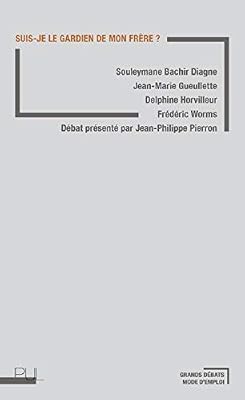Suis-je le gardien de mon frère ?