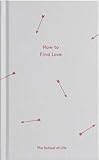 How to Find Love (Essay Books) by 