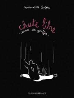 jaquette livre Chute libre - Carnets du gouffre