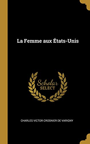 La Femme Aux États-Unis