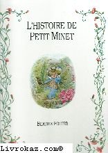 couverture de : L'histoire de petit Minet