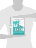 Image de Data Crush: How the Information Tidal Wave Is Driving New Business Opportunities