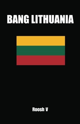 Best Books Bang Lithuania How To Sleep With Lithuanian Women In Lithuania Read Online Preetyebook