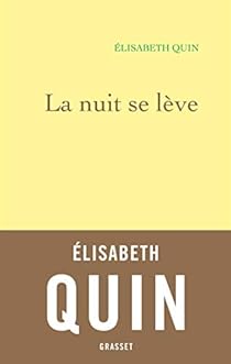 La nuit se lÃ¨ve par Quin