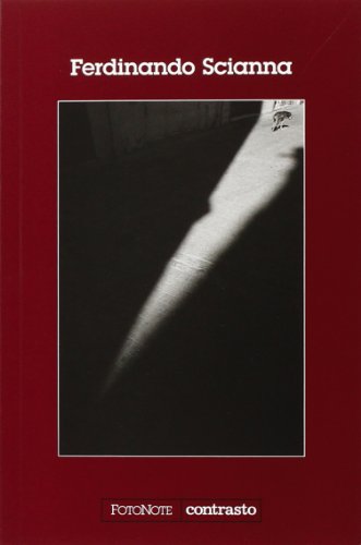 Ferdinando Scianna. Ediz. illustrata Ferdinando Scianna. Ediz. illustrata