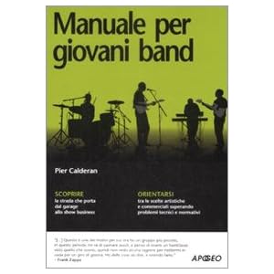 Manuale per giovani band