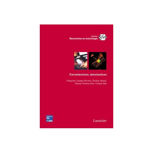 Envenimations, intoxinations