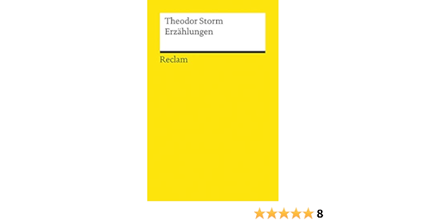 Erzahlungen Reclams Universal Bibliothek Amazon De Storm Theodor Bucher