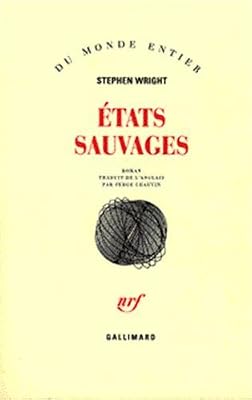 Etats sauvages