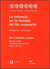 Preisvergleich Produktbild Infancia En La Mirada De Los Maestros
