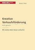 Kreative Verkaufsförderung by Bärbel Folten