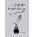 [ THE MIND OF THE INDIVIDUAL:...