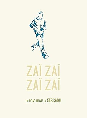 Six pieds sous terre zaï zaï zaï zaï