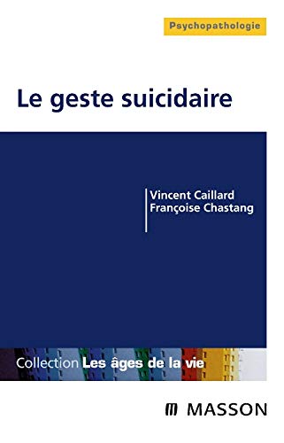 Suicide et comportements suicidaires chez l'adulte (Ancien Prix éditeur : 31,50 euros) Suicide et comportements suicidaires chez l'adulte (Ancien Prix éditeur : 31,50 euros)