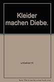 Cover zum Buch Kleider machen Diebe