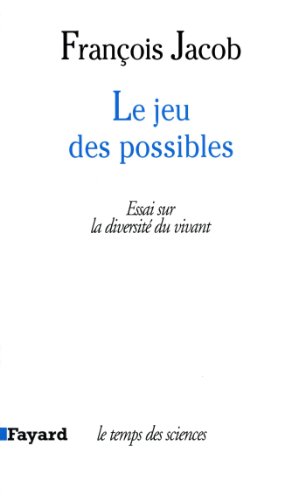 Le Jeu des possibles : Essai sur la diversité du vivant (Temps des sciences) Le Jeu des possibles : Essai sur la diversité du vivant (Temps des sciences)