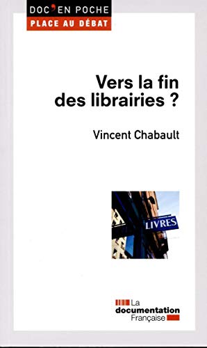Vers la fin des librairies ? Vers la fin des librairies ?