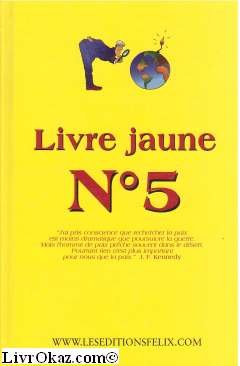 Télécharger Livre jaune N° 5 Francais PDF