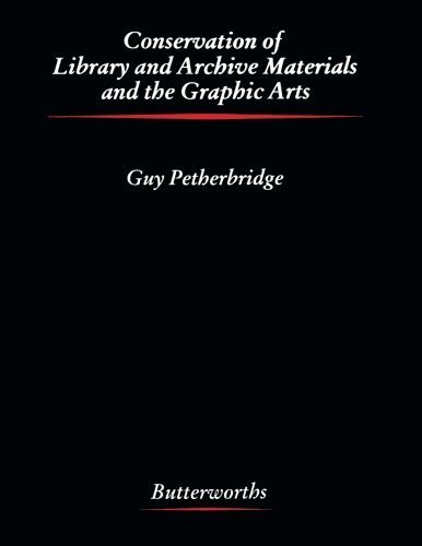 Download Conservation of Library and Archive Materials and the Graphic Arts by (1987-01-01) Download Conservation of Library and Archive Materials and the Graphic Arts by (1987-01-01)