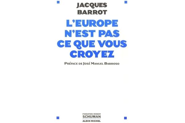L'Europe n'est pas ce que vous croyez: Entretiens avec Baudouin Bollaert