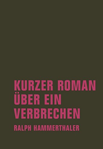 Preisvergleich Produktbild Kurzer Roman über ein Verbrechen