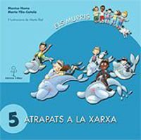 Atrapats A La Xarxa