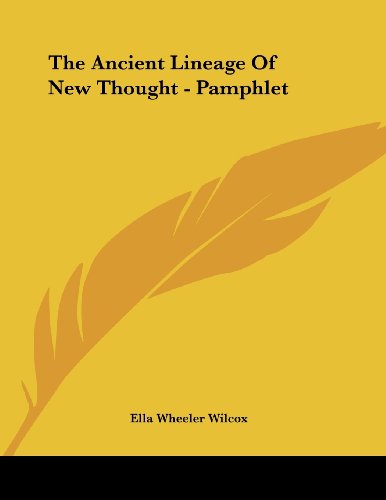 The Ancient Lineage of New Thought - Pamphlet gratuit The Ancient Lineage of New Thought - Pamphlet gratuit