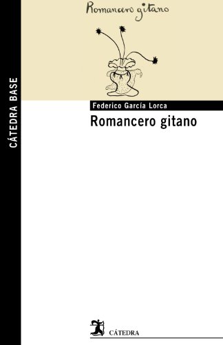 Romancero gitano (Cátedra base)