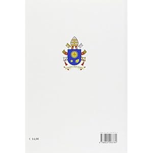 Omelie del mattino. Nella Cappella Domus Sanctae Marthae: 3