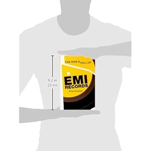 The Rise & Fall of EMI Records