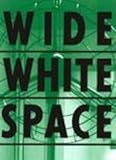 Image de Wide White Space: Behind the Museum, 1966 1976