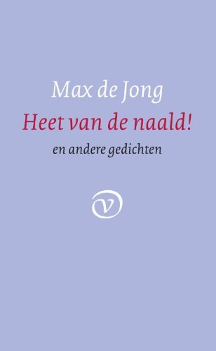 Preisvergleich Produktbild Heet van den naald: en andere gedichten