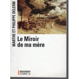 Le  Miroir de ma mère