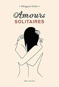 Amours solitaires