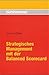 Strategisches Management mit der Balanced Scorecard by 