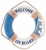 Home and Over - Adornment of wall of foam hanging design life Preserver Nautical Welcome on Board