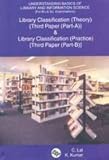 Image de Understanding Basics of Library and Information Science (For B.lib.sc. Examinations): Library Classification (Theory) third Paper (Part-a) and ... (